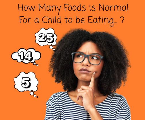 how many foods is normal for a child to eat?